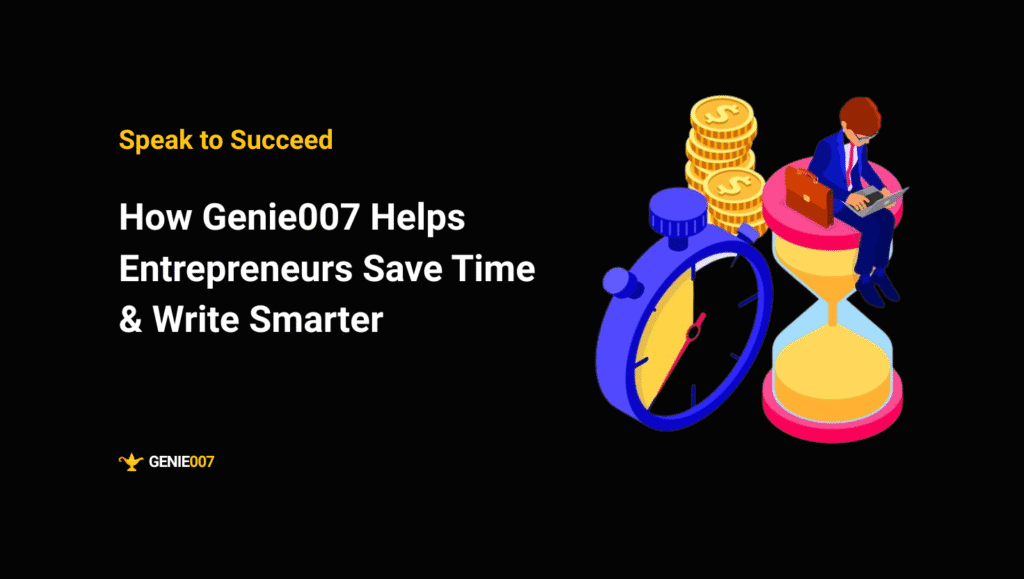 Entrepreneurs Save Time