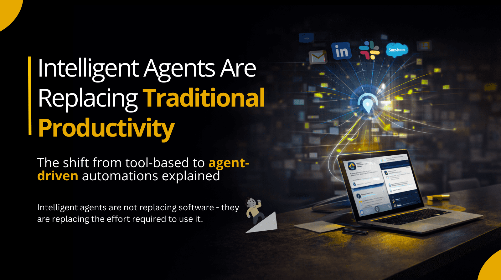 Intelligent agents in productivity software executing tasks across platforms