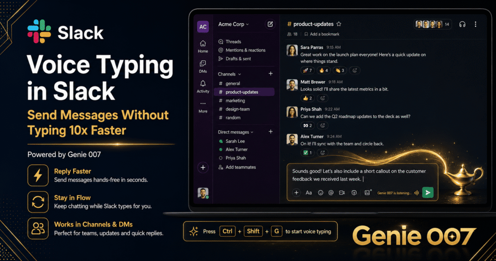 Voice Typing in Slack: Send Messages Without Typing Voice Typing in Slack: Send Messages Without Typing 10 x faster.png