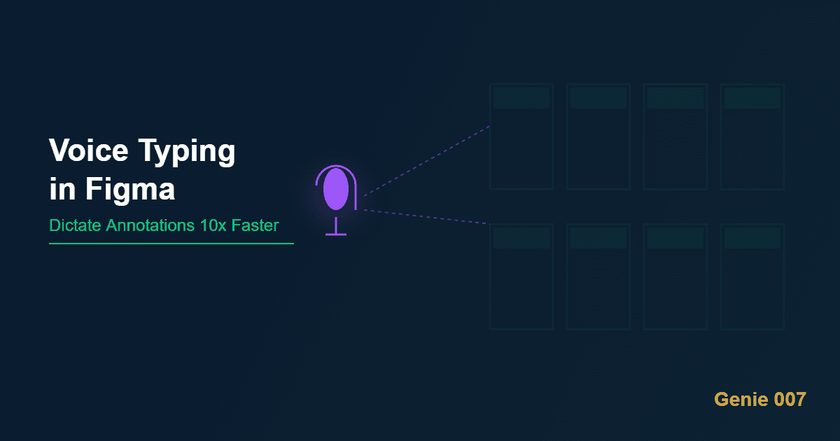 voice typing for figma dictate annotations speech to text design 2026