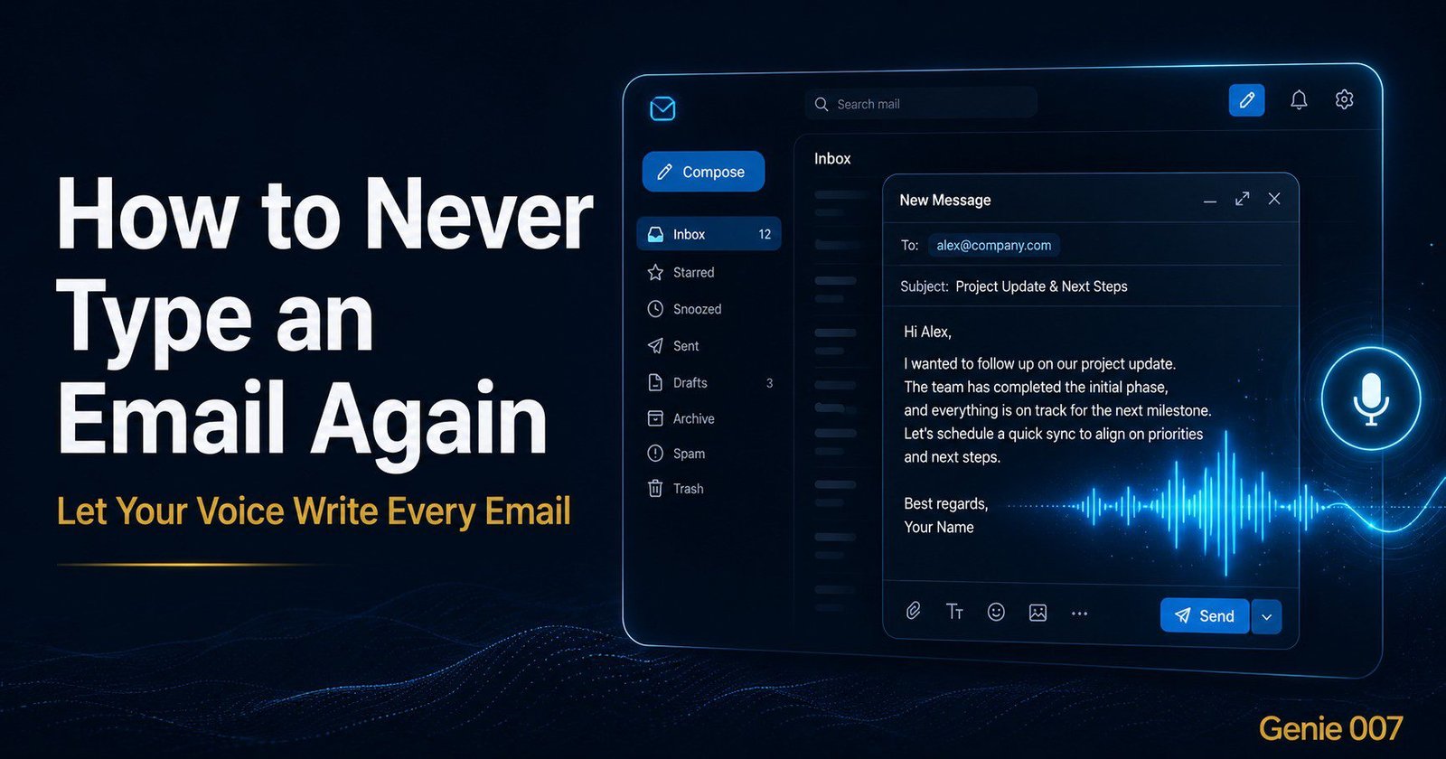 never type an email again voice dictation guide